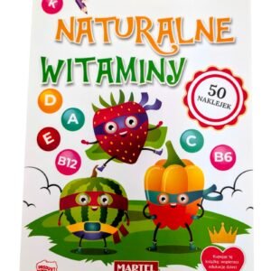 Kolorowanka z naklejkami.Naturalne witaminy.