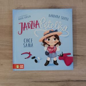 Jadzia Pętelka chce sama - Zielona Sowa